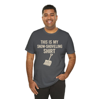 This Is My Snow-Shoveling Shirt – Funny Winter Chore Tee