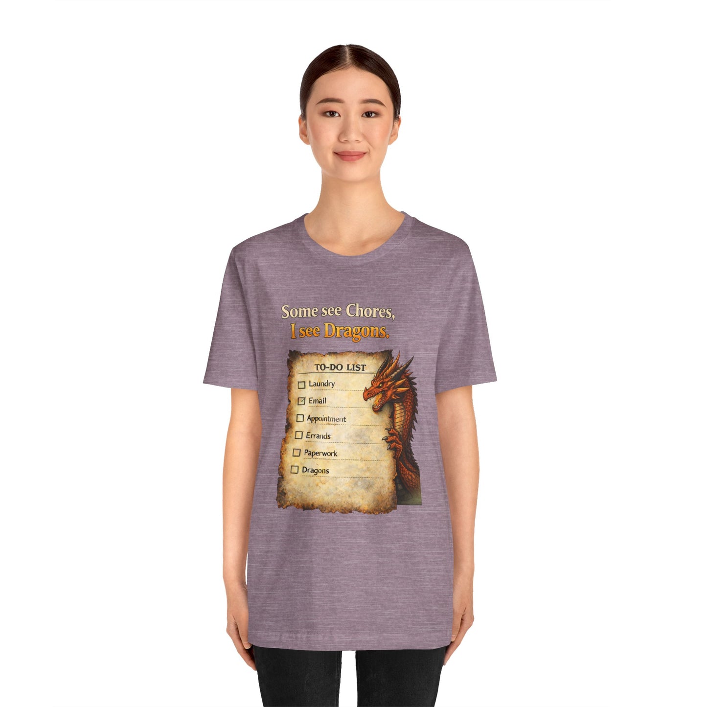Some See Chores I See Dragons T-Shirt – Funny Fantasy Tee