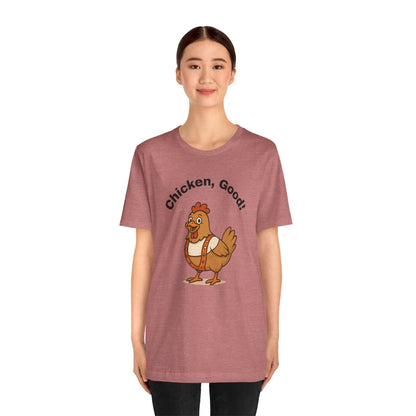 Chicken Good” Shirt – Sci-Fi Parody for Cult Movie Fans