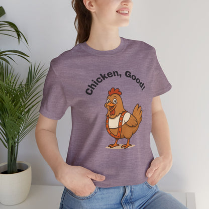 Chicken Good” Shirt – Sci-Fi Parody for Cult Movie Fans