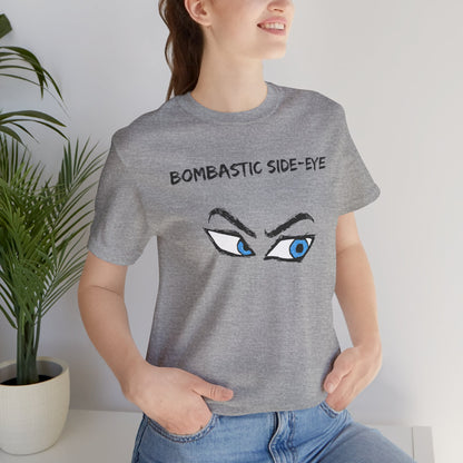 Bombastic Side-Eye T-Shirt – Comic Book Style Meme Graphic Tee