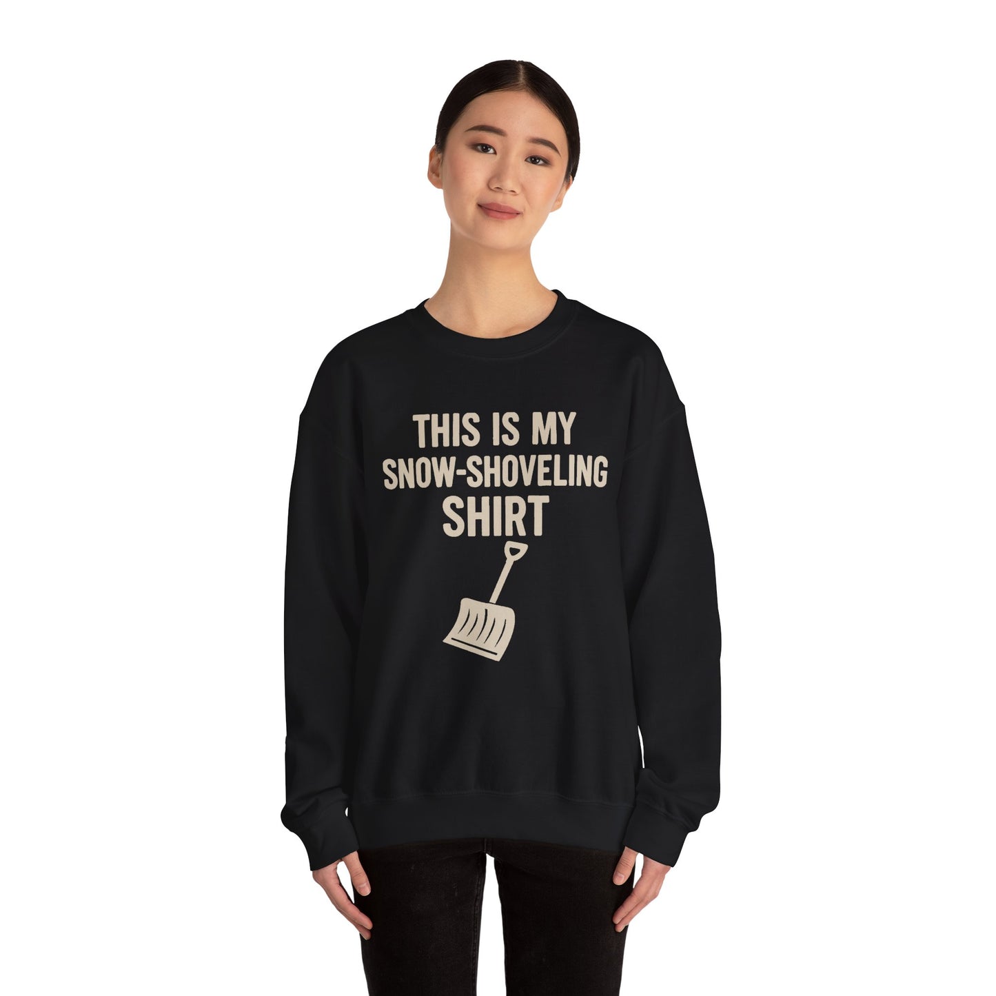 This Is My Snow-Shoveling Shirt – Funny Winter Chore Sweatshirt