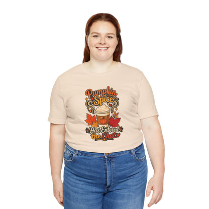 Pumpkin Spice Has Entered the Chat T-shirt - Funny Fall Coffee Tee
