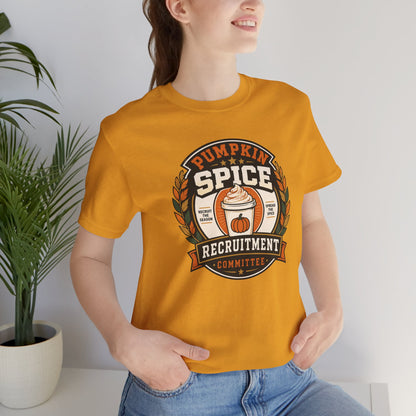 Pumpkin Spice Recruitment Committee T-Shirt – Funny Fall Tee