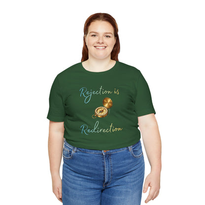Rejection Is Redirection T-Shirt – Motivational Compass Quote Tee