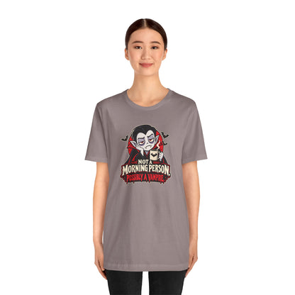 Not a Morning Person Possibly a Vampire T-Shirt – Funny Halloween Tee
