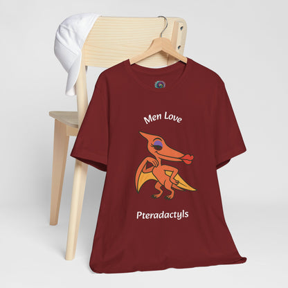Men Love Pterodactyls Tee – Funny Dinosaur Graphic Shirt - WhimSpin - https://whimspin.com