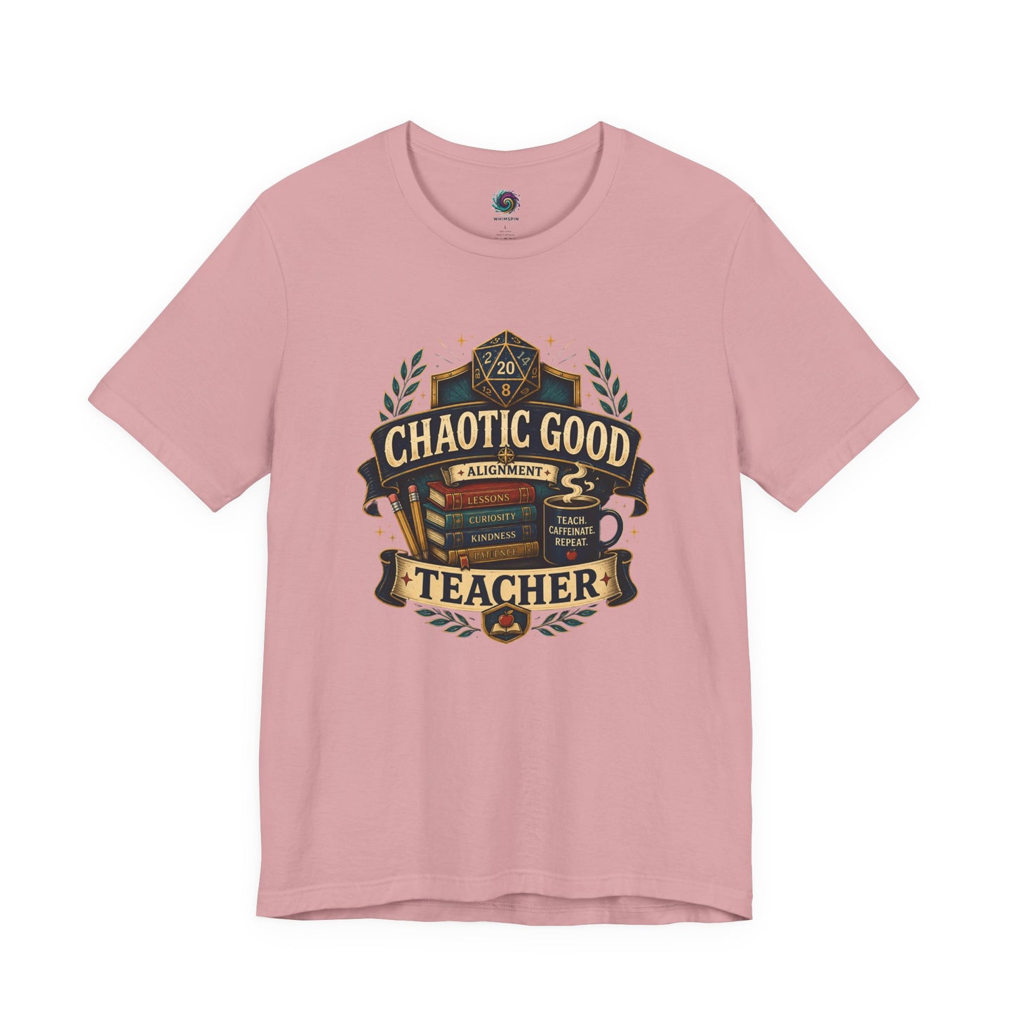 Chaotic Good Teacher T-Shirt – RPG Teacher Graphic Tee