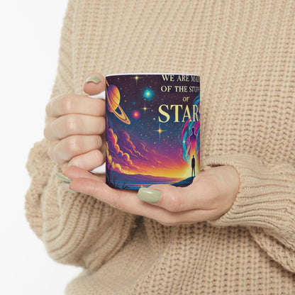 Stuff of Stars Mug – Inspirational Cosmic Quote Ceramic Cup - WhimSpin - https://whimspin.com