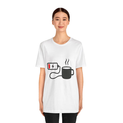Low Battery Need Coffee Tee – Funny Caffeine Graphic T-Shirt