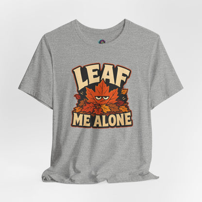 Leaf Me Alone T-Shirt – Funny Fall Introvert Leaves Tee