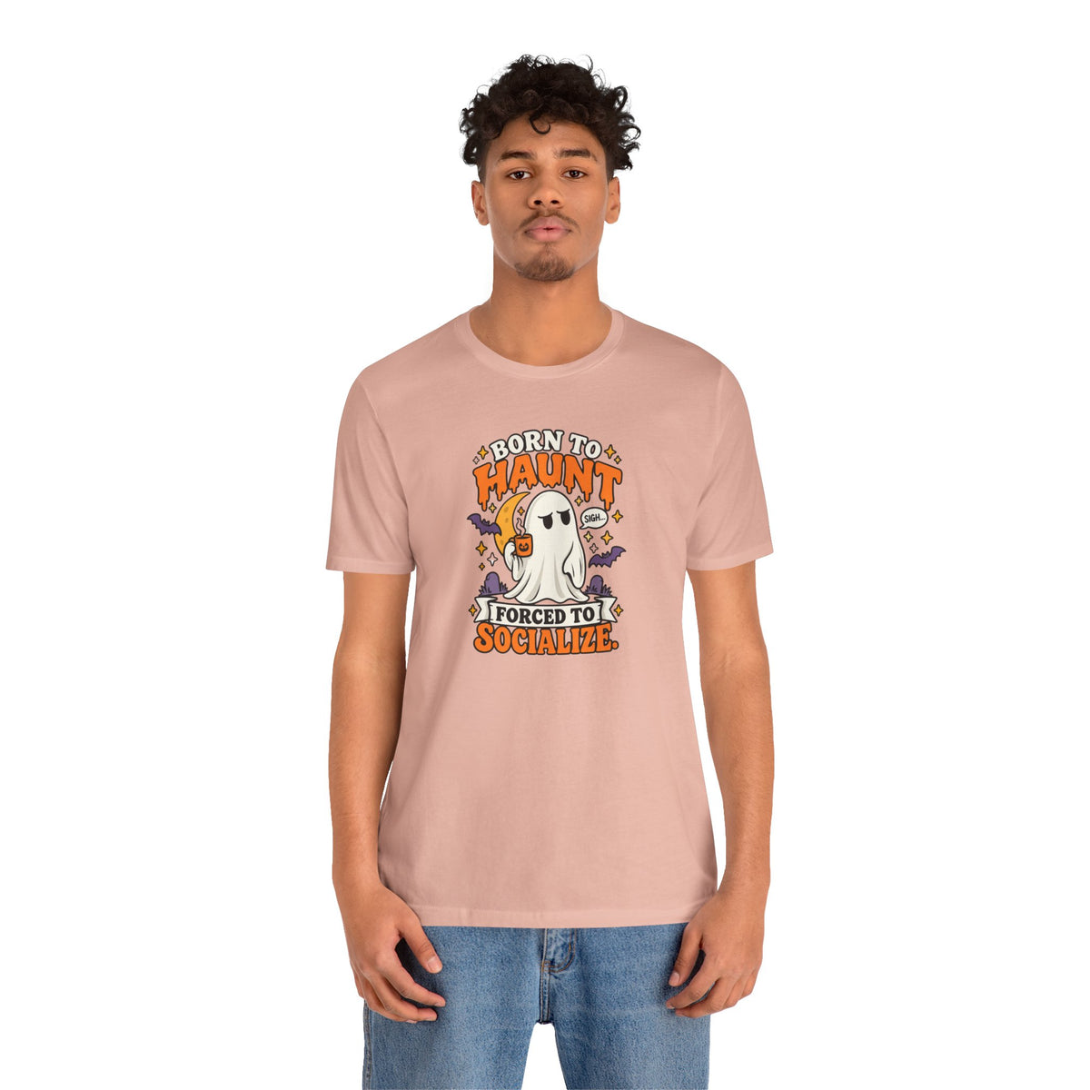 Born to Haunt Forced to Socialize T-Shirt – Funny Halloween Ghost Tee