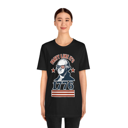 Party Like It's 1776 T-Shirt – Funny 4th of July Tee with George Washington Graphic - WhimSpin - https://whimspin.com