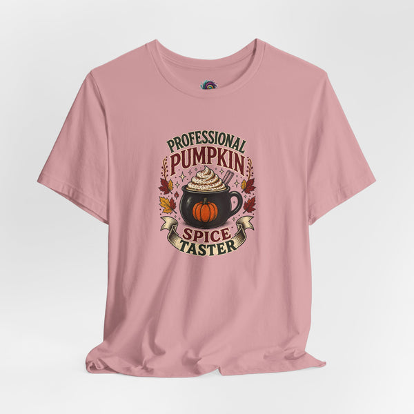 Pink crewneck t-shirt with central "Professional Pumpkin Spice Taster" pumpkin graphic
