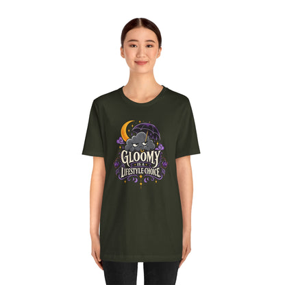 Gloomy Is a Lifestyle Choice T-Shirt – Funny Goth Halloween Tee
