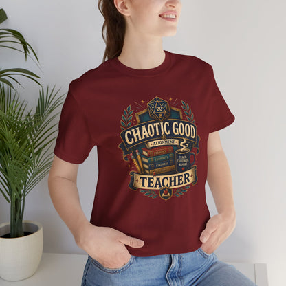Chaotic Good Teacher T-Shirt – RPG Teacher Graphic Tee