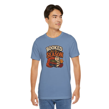 Booked for the Season T-Shirt – Cozy Fall Book Lover Tee