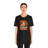 Black crew-neck short-sleeve t-shirt with “Fall Calories Don’t Count” graphic