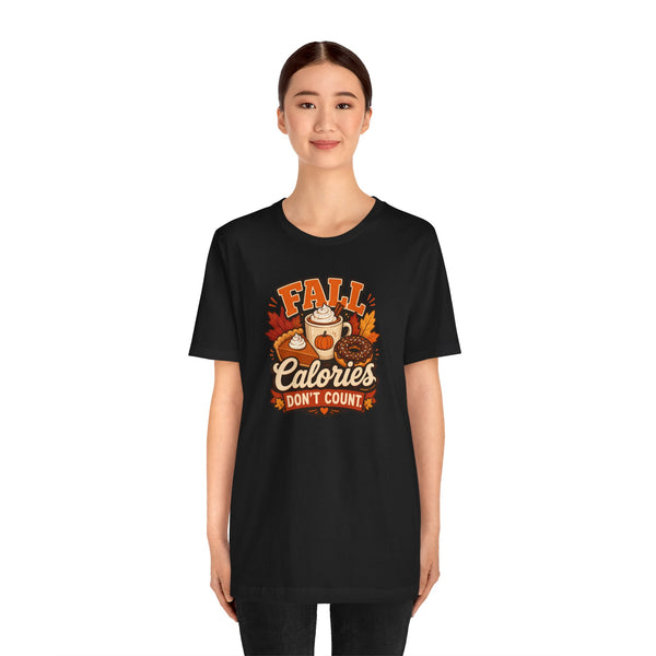 Black crew-neck short-sleeve t-shirt with “Fall Calories Don’t Count” graphic