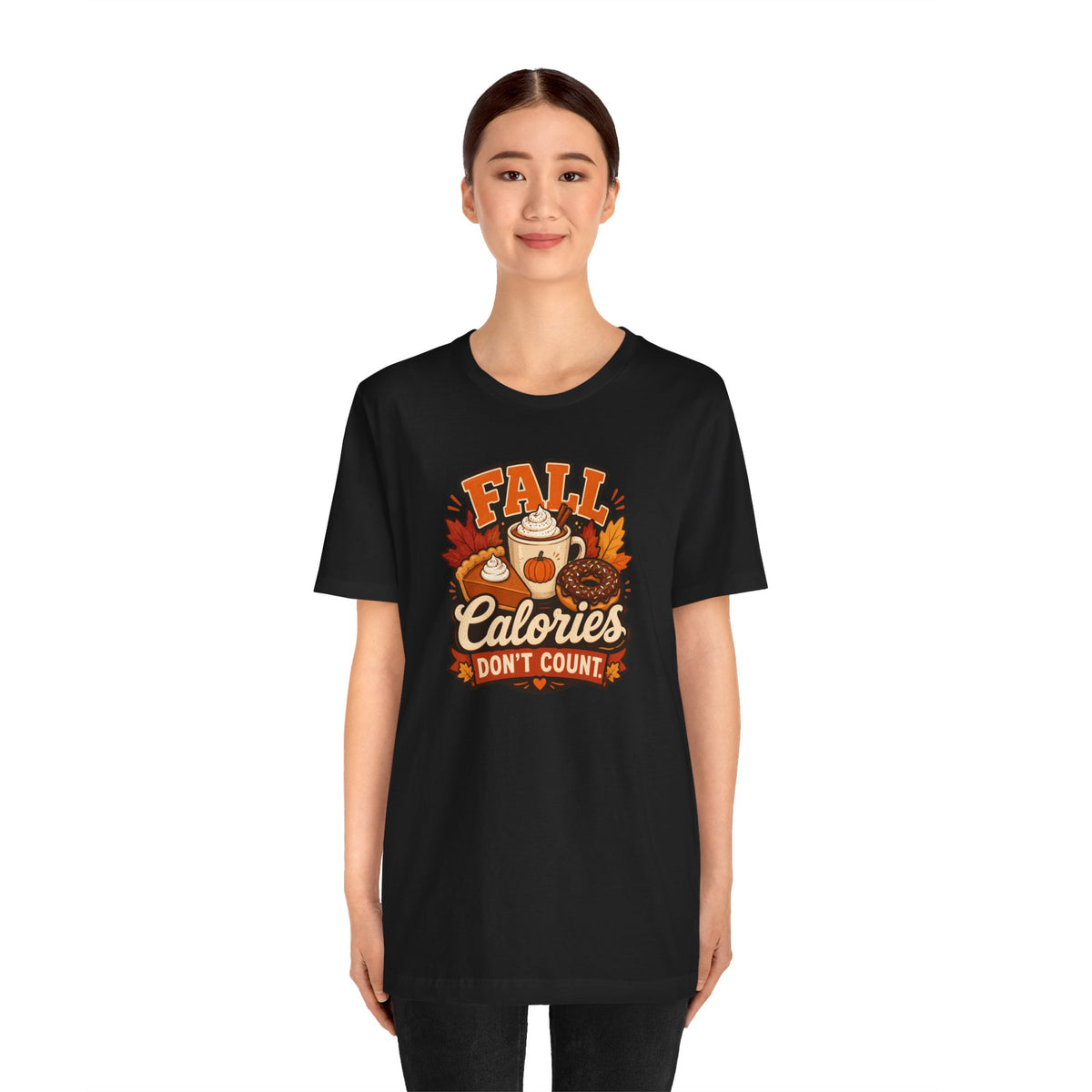 Fall Calories Don’t Count T-Shirt – Funny Pumpkin Spice Food Tee