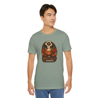 The Spice Calls I Answer T-shirt - WItchy Pumpkin Spice Fall Tee