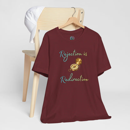 Rejection Is Redirection T-Shirt – Motivational Compass Quote Tee