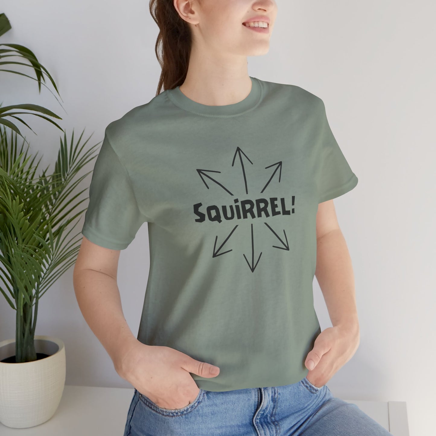 Squirrel! Distracted Mind T-Shirt – Funny Attention Graphic Tee