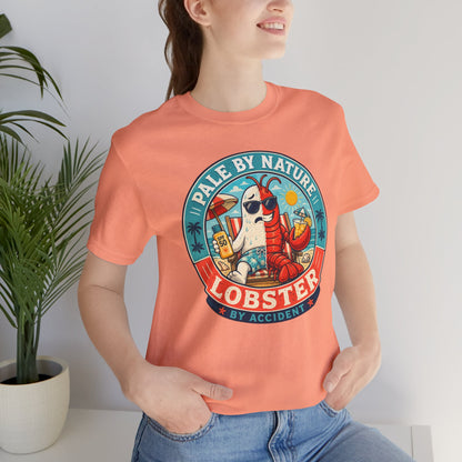 Pale by Nature Lobster by Accident T-Shirt – Funny Sunburn Summer Graphic Tee
