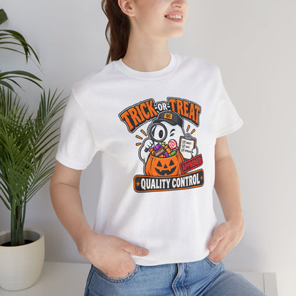 Trick-or-Treat Quality Control T-Shirt – Funny Halloween Candy Tee