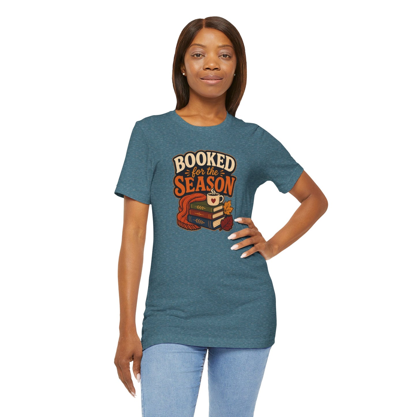 Booked for the Season T-Shirt – Cozy Fall Book Lover Tee