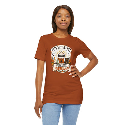 It’s Not a Cult Pumpkin Spice T-Shirt – Funny Fall Tee