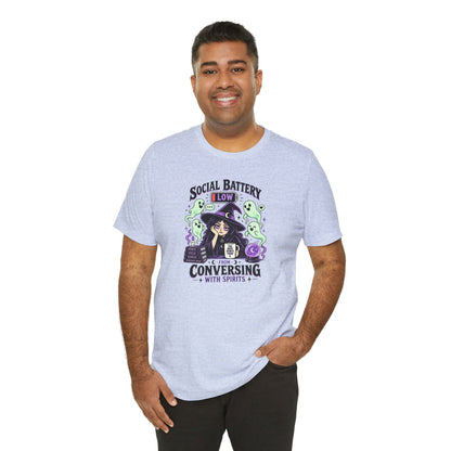 Social Battery Low From Conversing With Spirits T-Shirt