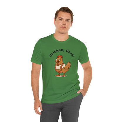 Chicken Good” Shirt – Sci-Fi Parody for Cult Movie Fans
