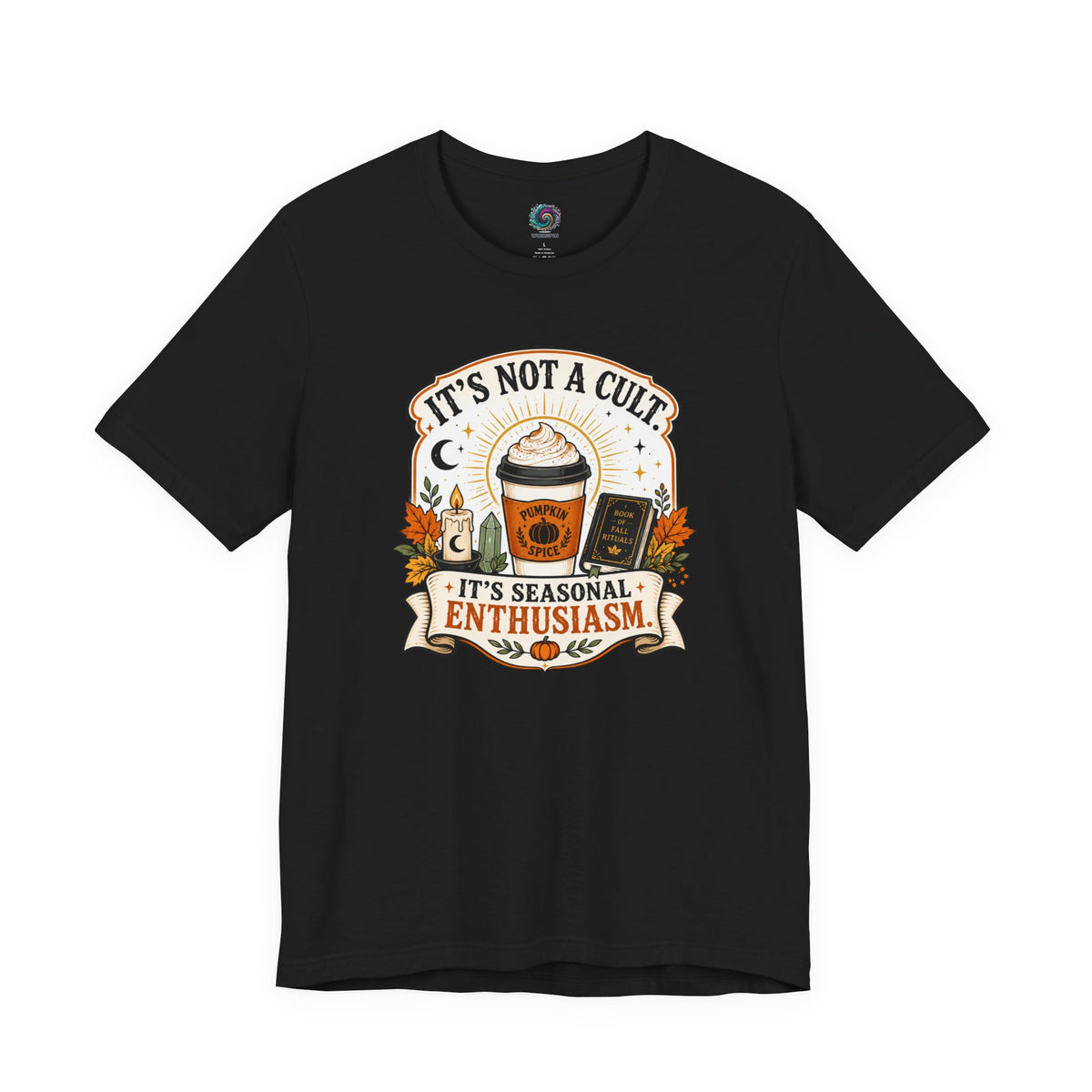 It’s Not a Cult Pumpkin Spice T-Shirt – Funny Fall Tee