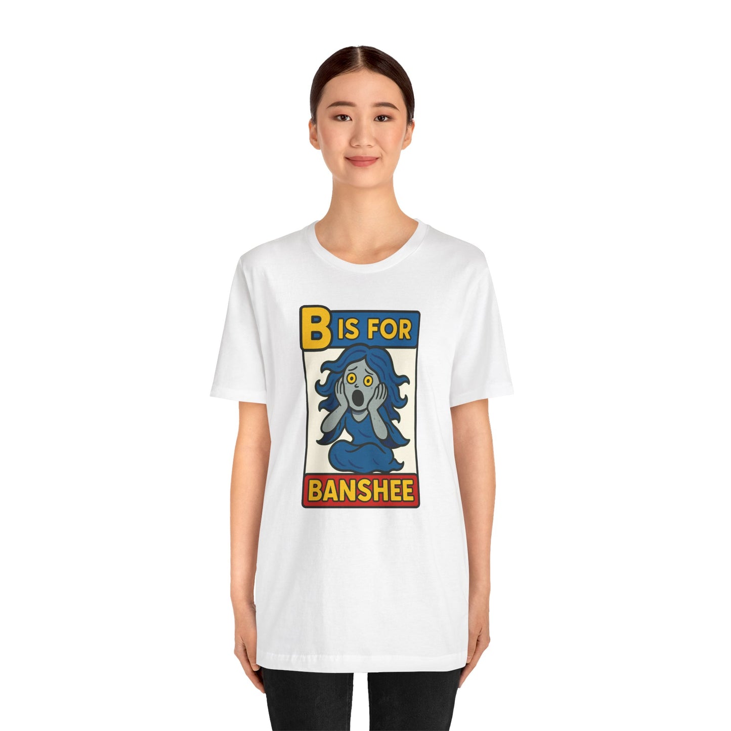 B is for Banshee T-Shirt – Funny Halloween Legend Alphabet Tee