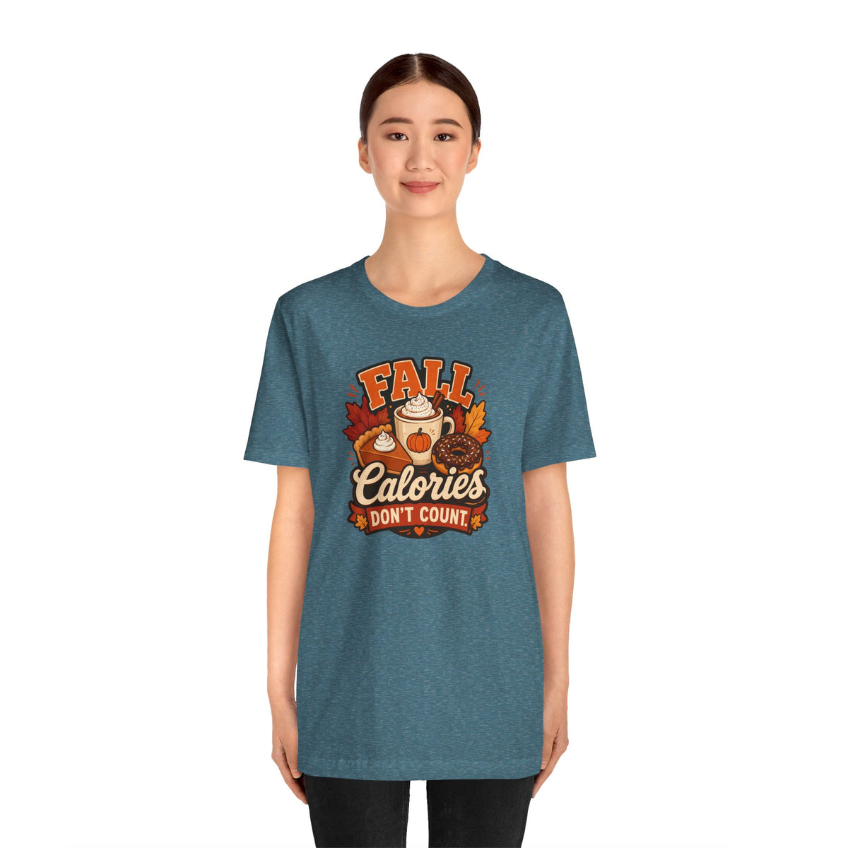 Heather teal crewneck T-shirt with 'FALL Calories DON'T COUNT' pumpkin graphic