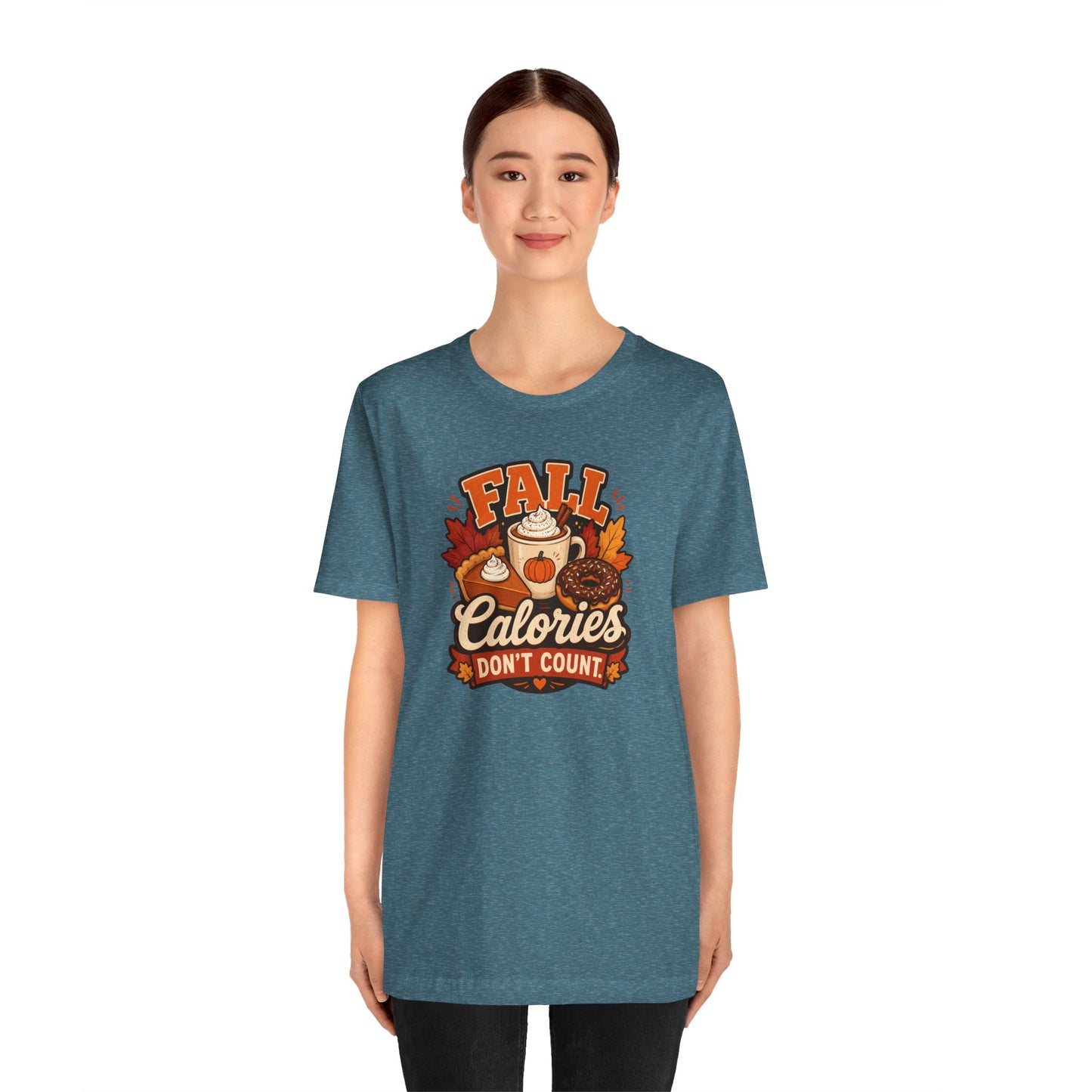 Fall Calories Don’t Count T-Shirt – Funny Pumpkin Spice Food Tee