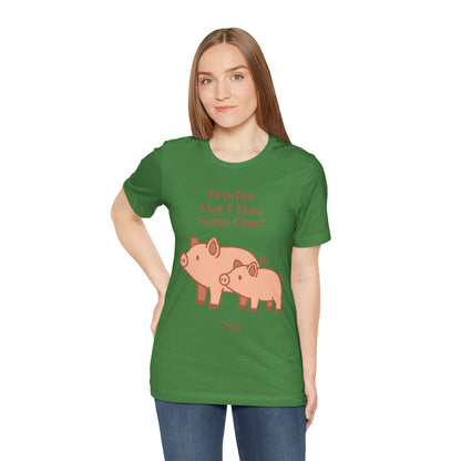 Brother May I Have Some Oats T-Shirt – Funny Viral Pig Meme Tee