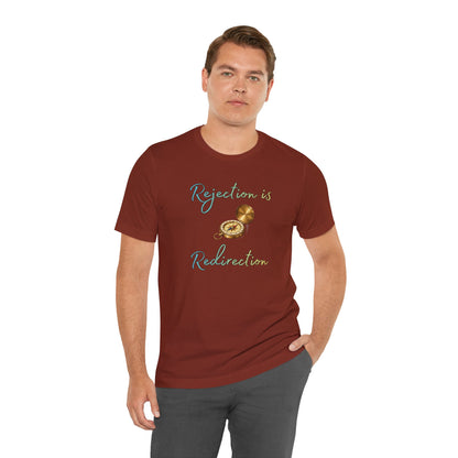 Rejection Is Redirection T-Shirt – Motivational Compass Quote Tee