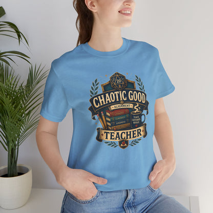 Chaotic Good Teacher T-Shirt – RPG Teacher Graphic Tee