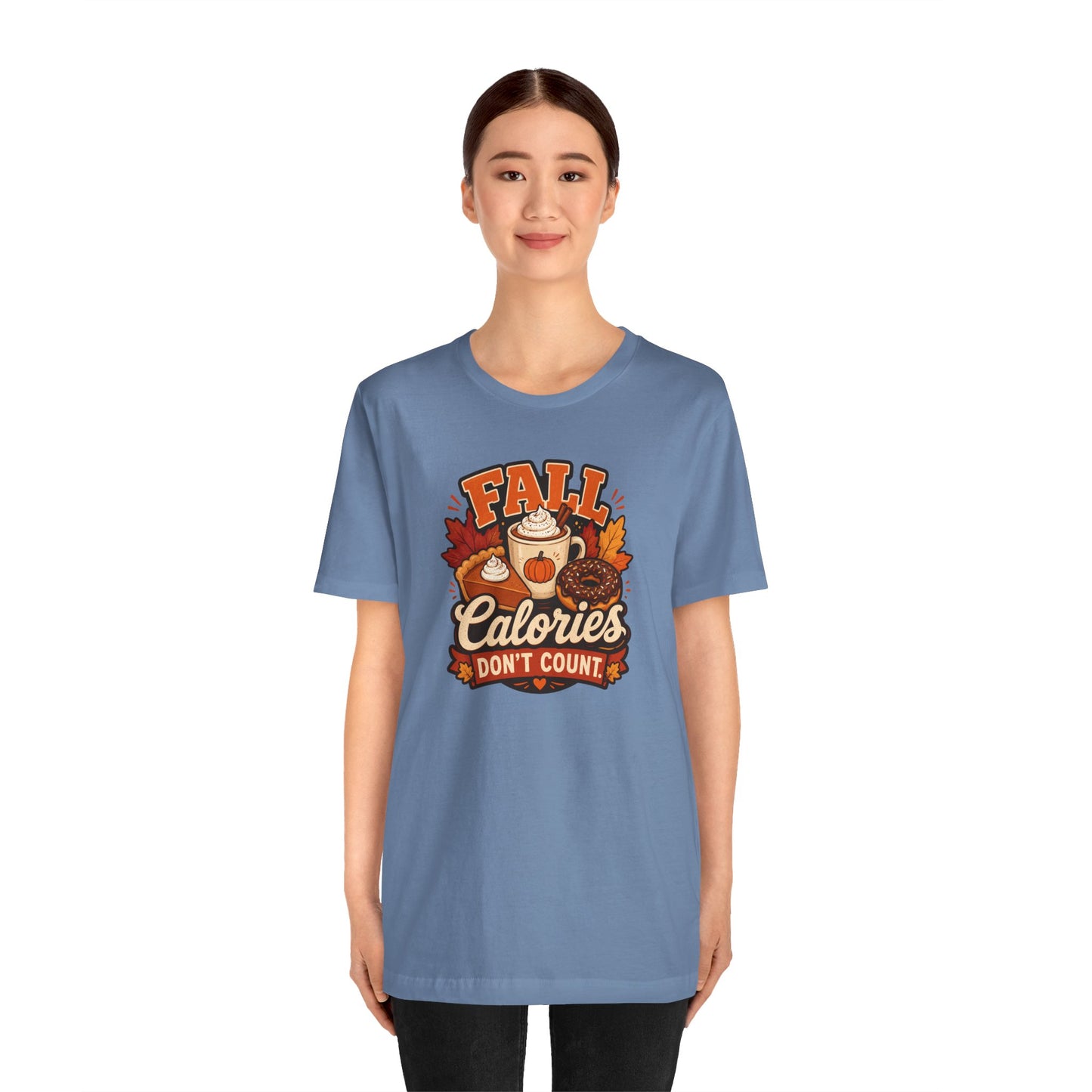 Fall Calories Don’t Count T-Shirt – Funny Pumpkin Spice Food Tee