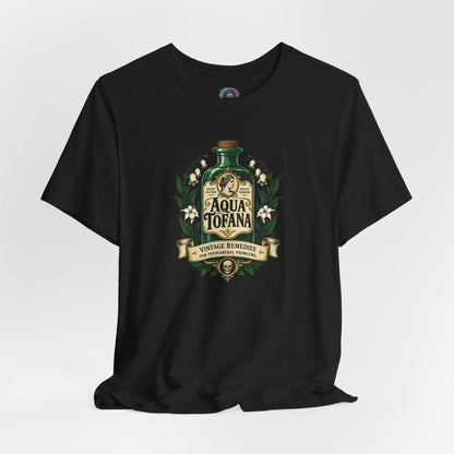 Aqua Tofana T-Shirt – Dark History Feminist Apothecary Tee