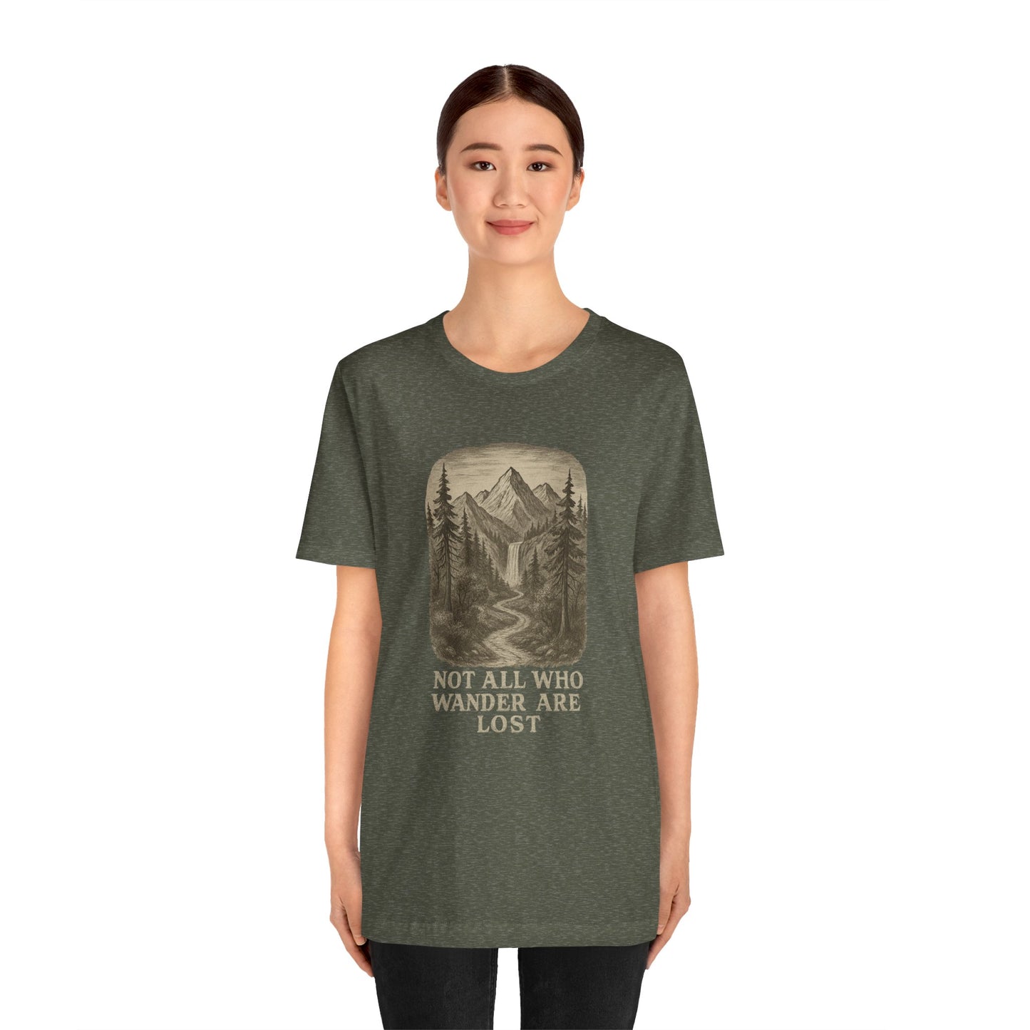 Not All Who Wander Are Lost T-Shirt – Tolkien Travel Tee for Nature Lovers