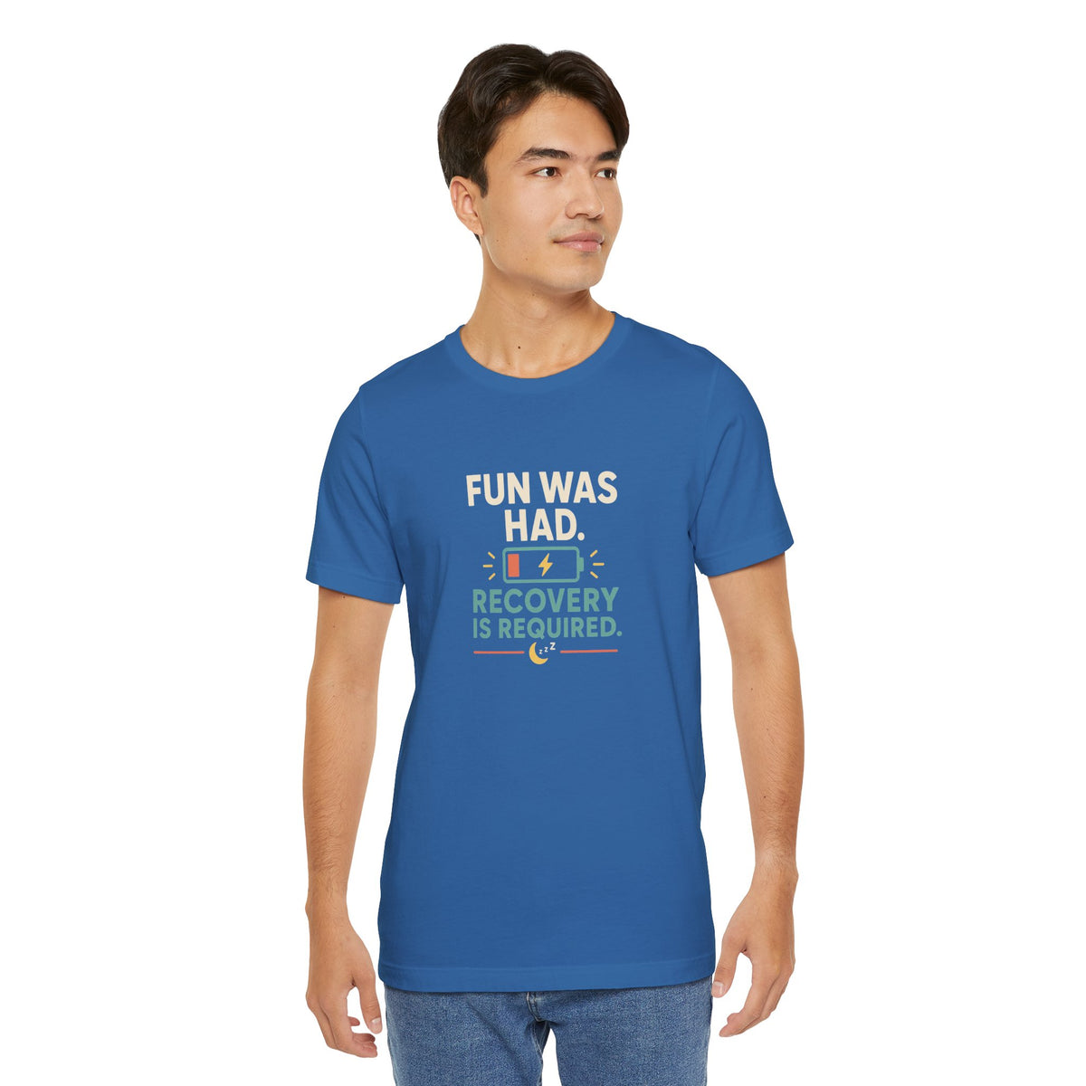 Dark blue short-sleeve t-shirt with “FUN WAS HAD” and “RECOVERY IS REQUIRED” print