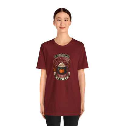 Professional Pumpkin Spice Taster T-Shirt – Funny Fall Coffee Tee