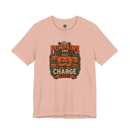 The Pumpkins Are in Charge Now T-Shirt – Funny Halloween Fall Tee