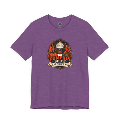 Pumpkin Spice Has Chosen Me T-shirt - PSL Humor Tee