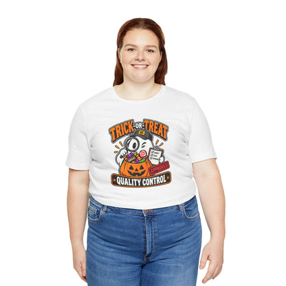 Trick-or-Treat Quality Control T-Shirt – Funny Halloween Candy Tee