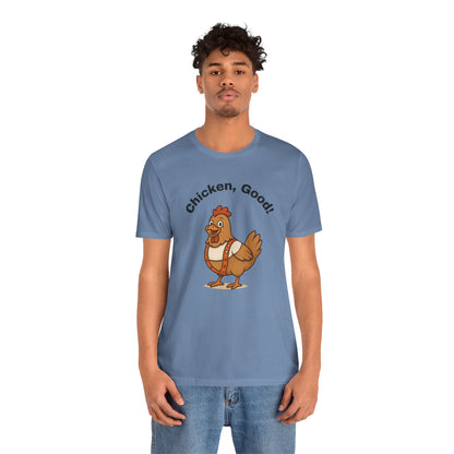 Chicken Good” Shirt – Sci-Fi Parody for Cult Movie Fans