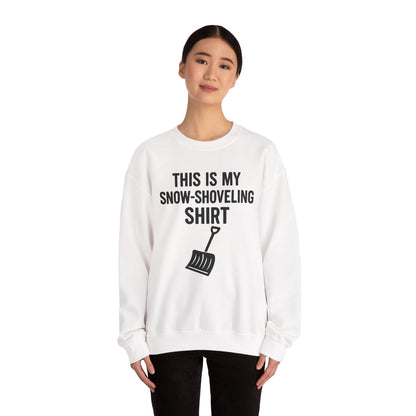 This Is My Snow-Shoveling Shirt – Funny Winter Chore Sweatshirt